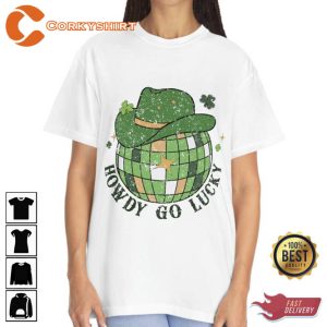 Howdy Go Lucky St Patrick’s Day shirt