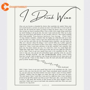 I Drink Wine by Adele NEW ALBUM 30 Lyrics Design Poster