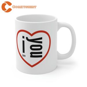 I Love You Valentines Mug White