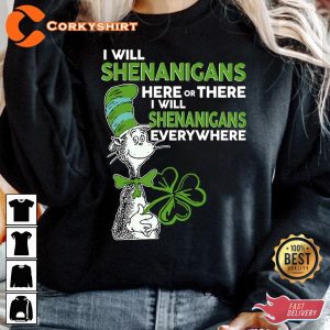 I Will Shenanigans Here Or There Teacher Cat In Hat T-Shirt