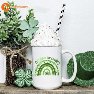 Id Rather Be Reading Book Lover St Patricks Day Mug 1