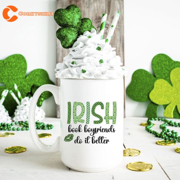 Irish Book Boyfriends Do It Beller St Patricks Day Gift Mug