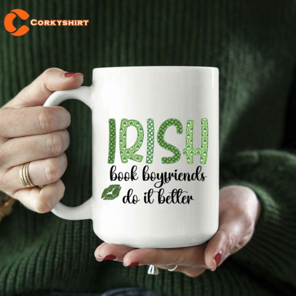 Irish Book Boyfriends Do It Beller St Patricks Day Gift Mug