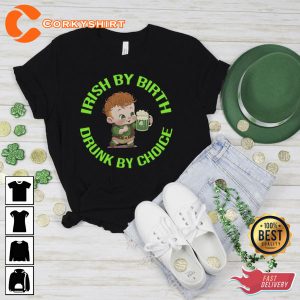 Irish By Birth Drunk By Choice Paddys Day Sweatshirt