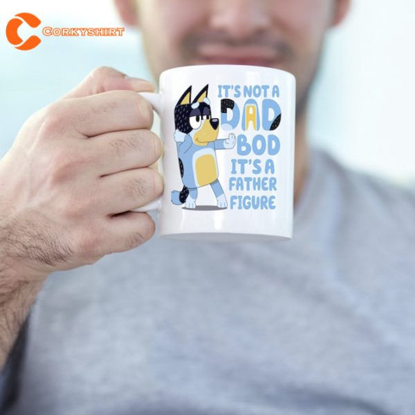 Its Not Bluey Dad Bod Its Father Figure Mug