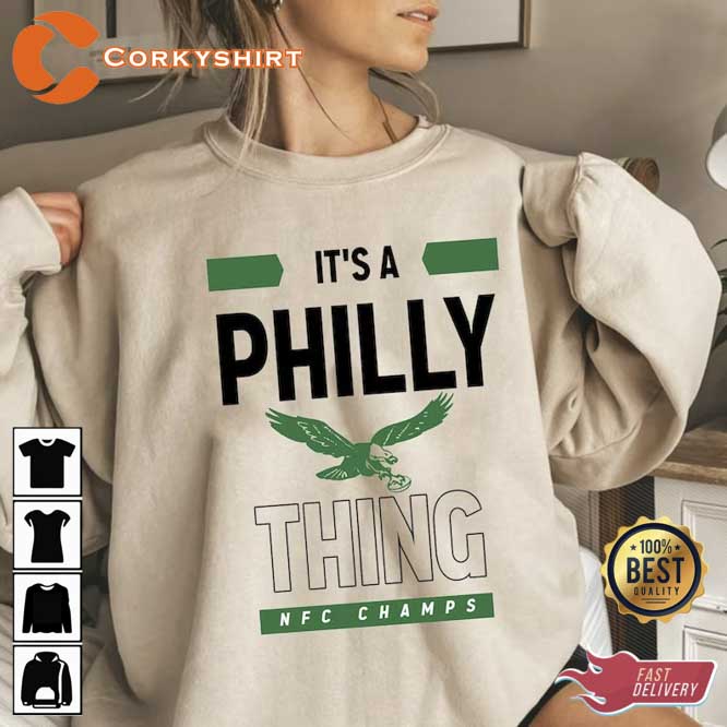 It's Philly Thing Shirt Go Birds Shirt Philadelphia Football Shirt