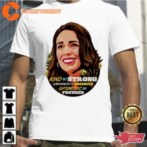 Jacinda Ardern Kind But Strong Empathetic Shirt