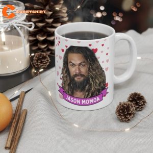 Jason Momoa Cute Mug Gift Cool Handsome Jason Momoa Mug