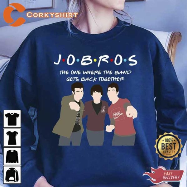 Jobros Jonas Brothers The One Where The Band Gets Back Together T-shirt