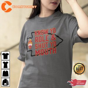 Kansas City Chiefs Know Your Roll and Shut Your Mouth Shirt