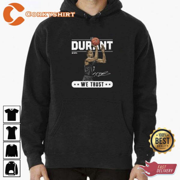 Kevin Durant We Trust Signed Unisex T-shirt