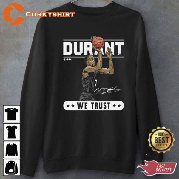 Kevin Durant We Trust Signed Unisex T-shirt