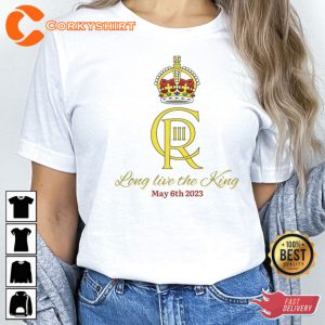 King Charles III Coronation 2023 Shirt For Men For Women