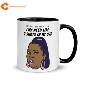 Lizzo Mugs Its Bad Bitch Oclock Im A Need Like 2 Shots In My Cup