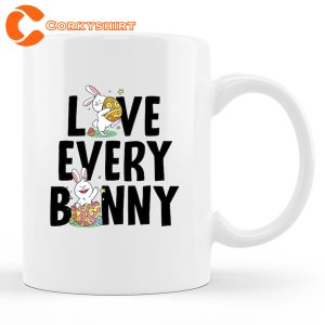 Love Every Bunny Cute Easter Mug