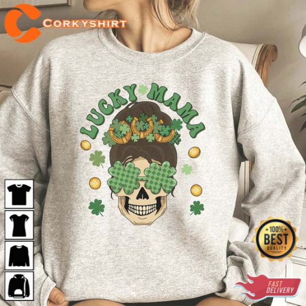 Lucky Mama Sweatshirt Mom St Patricks Day