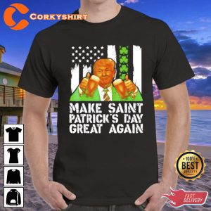 Make St Patrick's Day Great Again Donald Trump T-Shirt