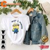 Minions Wait a Minion Funny Gift for Minions Lover Cartoon Unisex T-Shirt