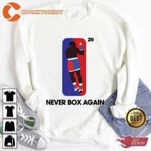 Never Box Again Nate Robinson Vs Jake Paul Hoodie (1)