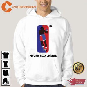 Never Box Again Nate Robinson Vs Jake Paul Hoodie (3)