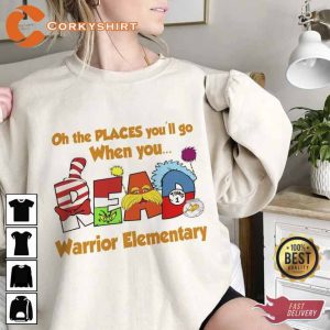 Oh The Places You'll Go When You Read Shirt