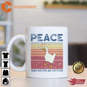 Peace Was Never An Option Mug