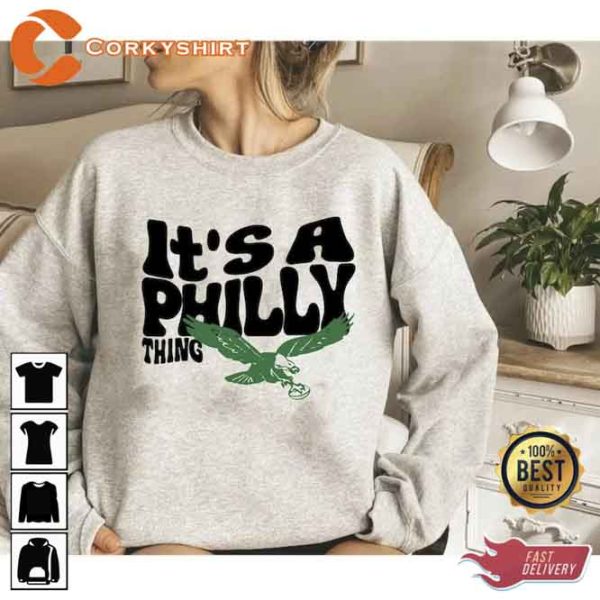 Philadelphia Eagles It’s A Philly thing Unisex Shirt