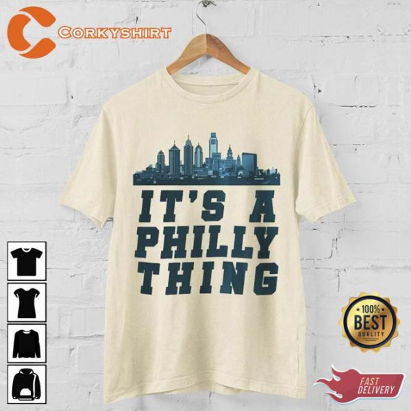 Philadelphia Football It’s A Philly Thing Shirt