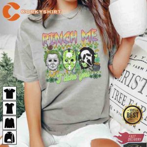 Pinch Me I Date You Horror Movies St Patricks Day Shirt3