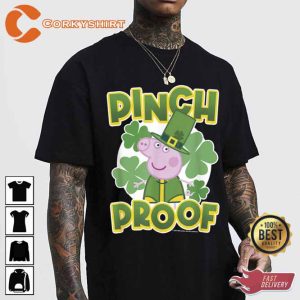 Pinch Proof Peppa Pig St Patricks Day Clovers Trending Unisex T-Shirt2
