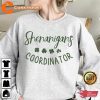 Shenanigans Coordinator Sweatshirt St Patricks Day
