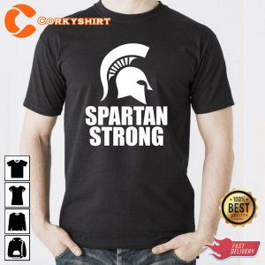 Spartan Strong Msu Michigan State Shirt