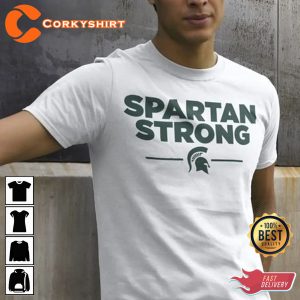 Spartan Strong Msu Sweatshirt Michigan State Shirt