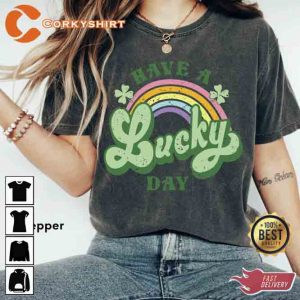 St Patty's Day Have A Lucky Day Shirt (2)