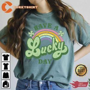 St Patty's Day Have A Lucky Day Shirt (5)