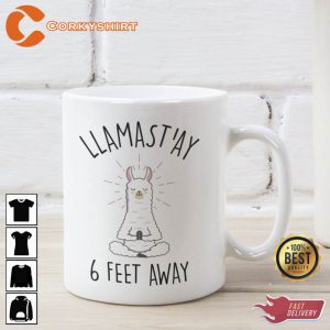 Stay 6 Feet Away Llama Mug