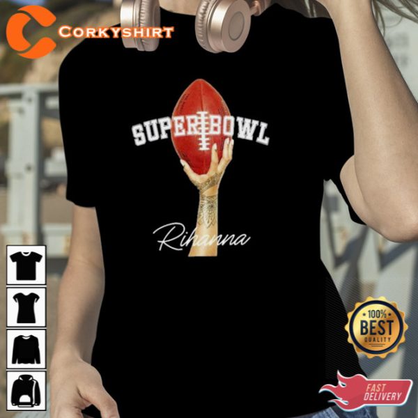 Superbowl LVII Rihanna Halftime Show Shirt