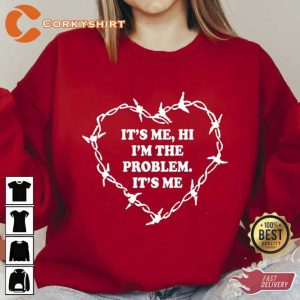 Taylor Its Me Hi I_m the Problem With Heart Sweatshirt4