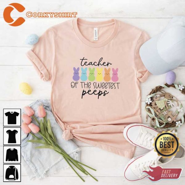 Teaching of the Sweetest Peeps T-shirt