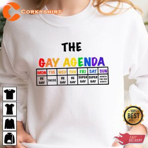 The Gay Agenda LGBTQ Rainbow LGBT Pride Gift Unisex T-shirt