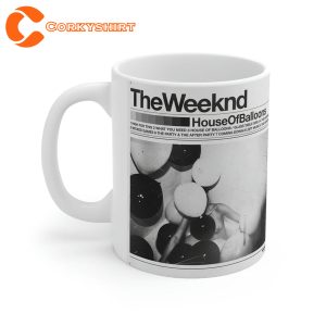 The Weeknd House Of Balloons Fan Gift Ceramic Mug