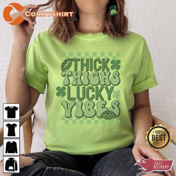 Thighs Lucky Vibes St Patricks Day Shirt