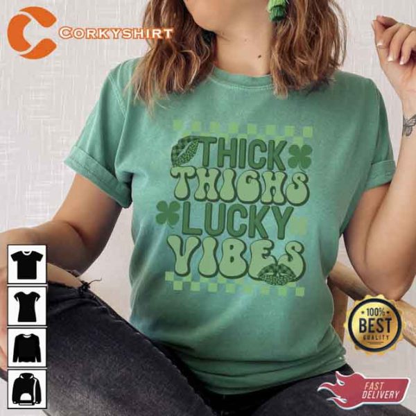 Thighs Lucky Vibes St Patricks Day Shirt