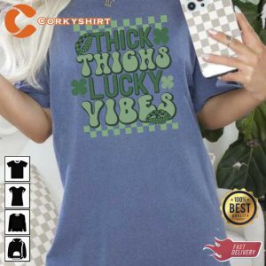 Thighs Lucky Vibes St Patricks Day Shirt9