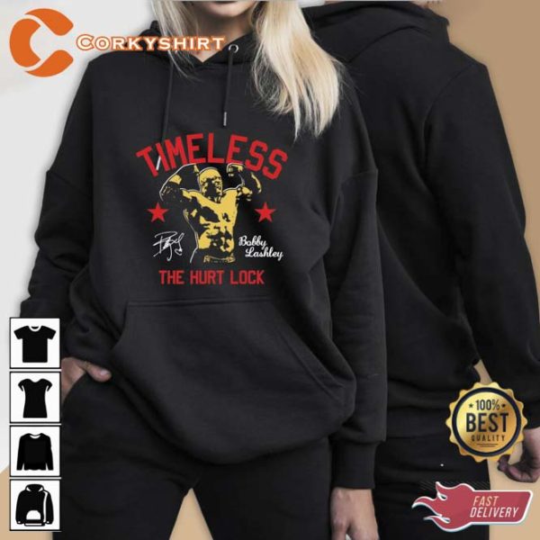 Timeless The Hurt Lock Nice Bobby Lashley Signature Shirt