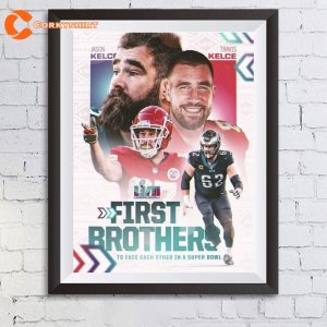 Travis Kelce vs Jason Kelce First Brothers Super Bowl Canvas Poster