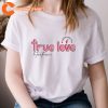 True Love And Tantrums Cute Toddler Women Valentines Unisex T-shirt