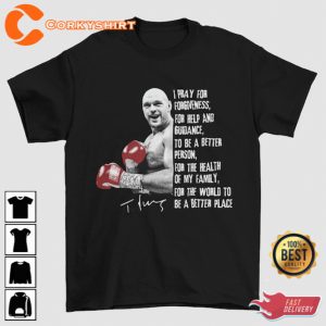 Tyson Fury T-Shirt Zitat Boxen