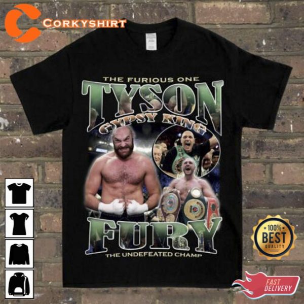 Tyson Fury The Furious One Tyson Gypsy King T-Shirt