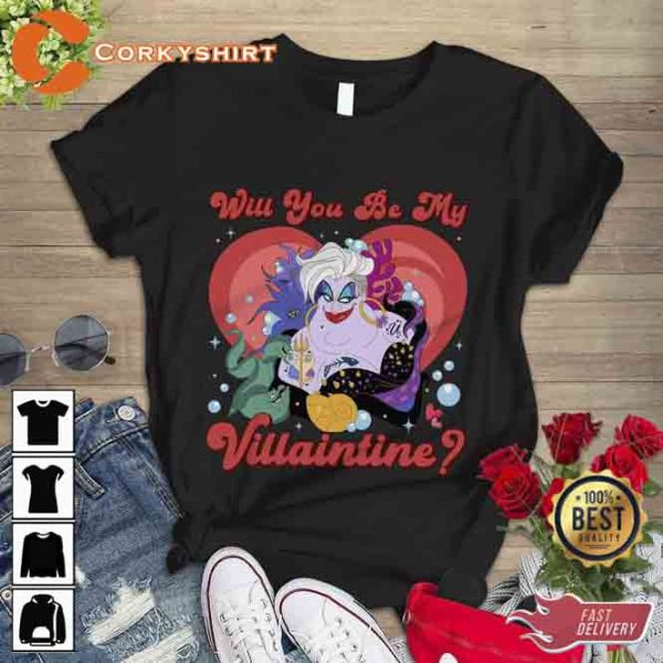 Ursula Will You Be My Villaintine The Little Mermaid Shirt